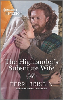 Mass Market Paperback The Highlander's Substitute Wife Book