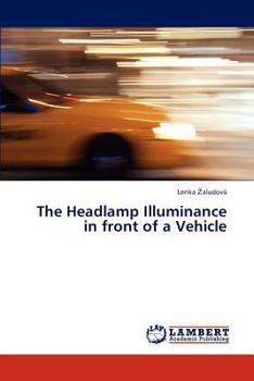 Paperback The Headlamp Illuminance in Front of a Vehicle Book
