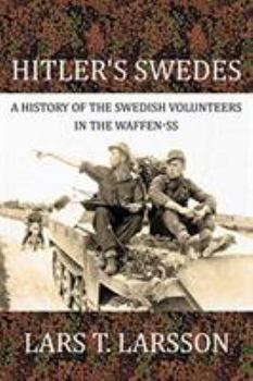 Paperback Hitler's Swedes: A History of the Swedish Volunteers in the Waffen-SS Book
