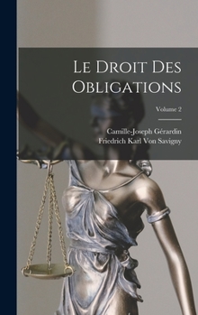 Hardcover Le Droit Des Obligations; Volume 2 [French] Book