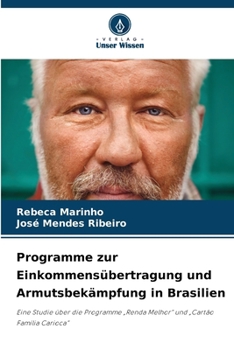 Paperback Programme zur Einkommensübertragung und Armutsbekämpfung in Brasilien [German] Book