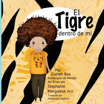 El Tigre dentro de mí (Spanish Edition)