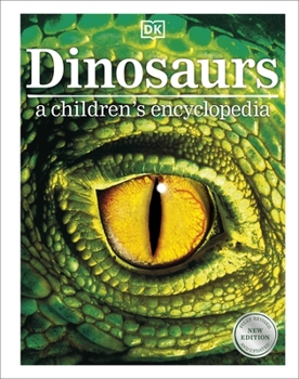 Hardcover Dinosaurs A Childrens Encyclopedia Book