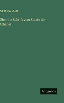 Hardcover Über die Schrift vom Staate der Athener [German] Book