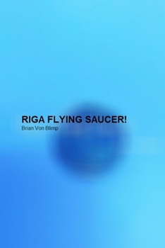 Paperback Riga Flying Saucer! Book