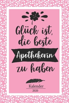 Apothekerin Kalender 2020: Geschenk Wochenplaner,Terminkalender 2020 für Ausbildung,Beruf, Praxis, Zubehör.. Geschenkidee zu Weihnachten unter 10 Euro ... und Planer (German Edition)