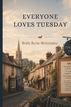 Paperback Everyone Loves Tuesday Book