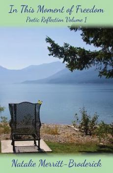 Paperback In This Moment of Freedom Book