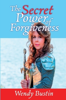 Paperback The Secret Power of Forgiveness Book