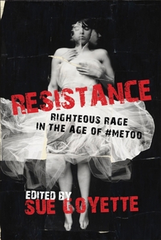 Paperback Resistance: Righteous Rage in the Age of #Metoo Book