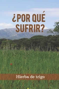 Paperback ¿Por qué sufrir? [Spanish] Book