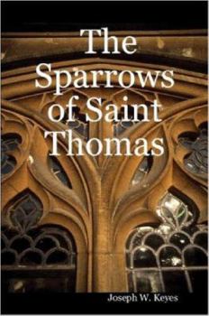 Paperback The Sparrows of Saint Thomas Book