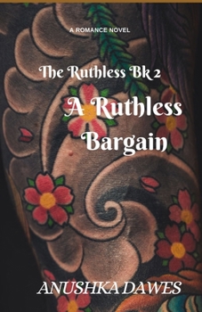 Paperback A Ruthless Bargain Book