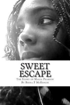 Paperback Sweet Escape: The Story of Malia Pearson Book
