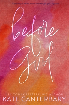 Before Girl - Book #1 of the Vital Signs