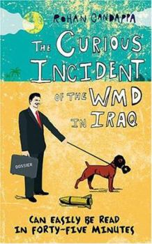 Paperback The Curious Incident of the Wmd in Iraq Book