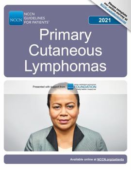 Paperback NCCN Guidelines for Patients® Primary Cutaneous Lymphomas Book