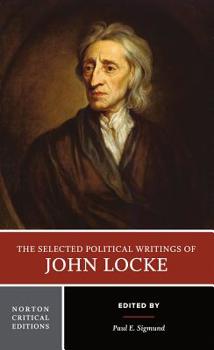 Paperback The Selected Political Writings of John Locke Book