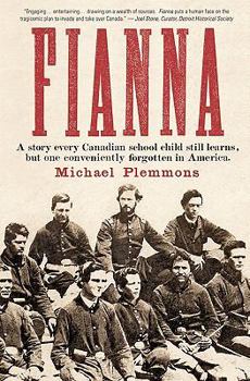 Fianna: A story every Canadian school child learns, but one conveniently forgotten in America.