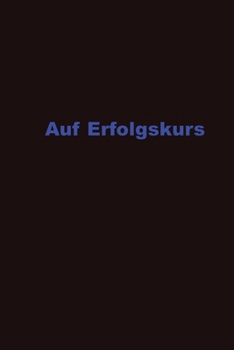 Paperback Monatsplaner für Selfpublisher: Auf Erfolgskurs [German] Book