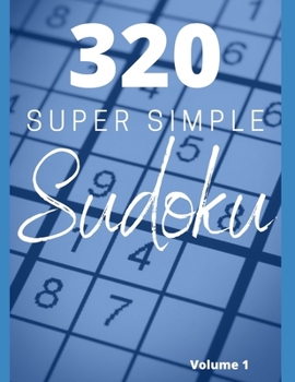 Paperback 320 Super Simple Sudoku- Volume 1 Book