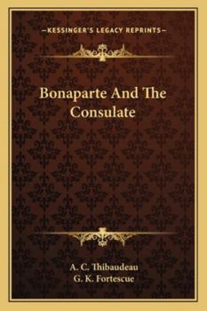 Paperback Bonaparte And The Consulate Book