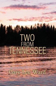 Hardcover Two From Tennessee Book