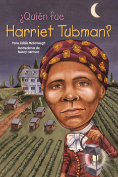 Quien Fue Harriet Tubman? (Quien Fue? / Who Was?)