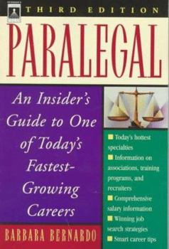 Paperback Paralegal: An Insider's Guide to One of the Fastest-Growing Careers Book