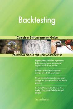 Paperback Backtesting Complete Self-Assessment Guide Book