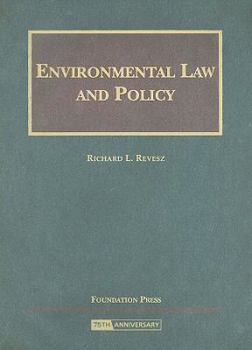Hardcover Environmental Law and Policy (University Casebook) Book