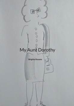Paperback My Aunt Dorothy Book
