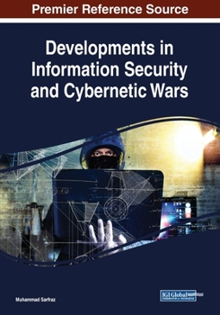 Paperback Developments in Information Security and Cybernetic Wars Book