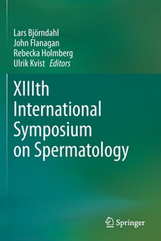 Paperback XIIIth International Symposium on Spermatology Book