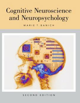 Hardcover Cognitive Neuroscience and Neuropsychology Book