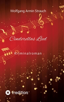 Hardcover Cinderellas Lied: Kriminalroman [German] Book