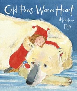 Hardcover Cold Paws, Warm Heart Book