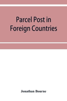 Paperback Parcel post in foreign countries Book