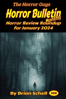 Horror Bulletin Monthly January 2024