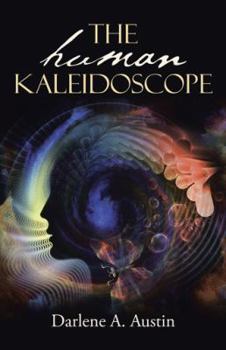 Paperback The Human Kaleidoscope Book