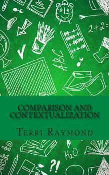 Paperback Comparison and Contextualization: (Seventh Grade Social Science Lesson, Activities, Discussion Questions and Quizzes) Book