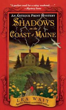 Shadows on the Coast of Maine - Book #2 of the Antique Print