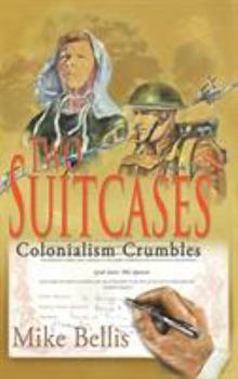Hardcover Two Suitcases: Colonialism Crumbles Book