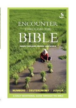 Paperback Encounter Through the Bible - Numbers - Deuteronomy - Joshua Book