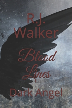 Paperback Blood Lines: Dark Angel Book