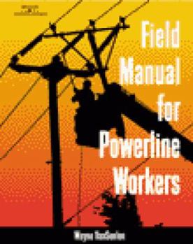 Spiral-bound Field Manual for Powerline Workers Book