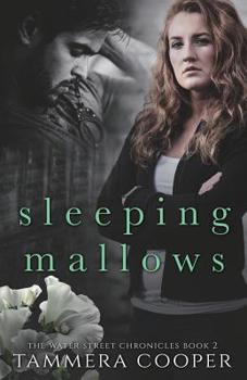 Paperback Sleeping Mallows: The Water Street Chronicles Book 2 Book