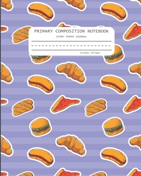 Paperback Primary Composition Notebook: Handwriting Practice Dotted Midline Notebook with Picture Space - Grade K-2 - 100 Lined Story Pages - School Exercise Book