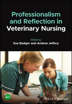Paperback Professionalism and Reflection in Veterinary Nursing Book
