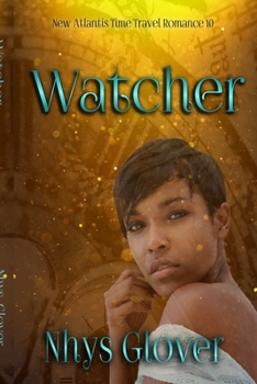Watcher - Book #10 of the New Atlantis